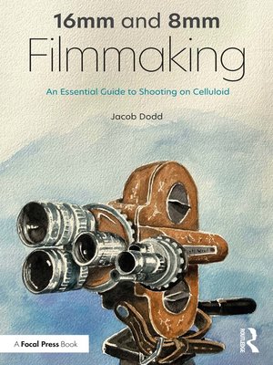 cover image of 16mm and 8mm Filmmaking